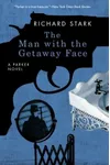 The Steel Hit / The Man With The Getaway Face