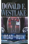 The Road To Ruin