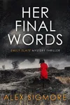 Her Final Words