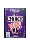 Alfred Hitchcock's A Choice of Evils