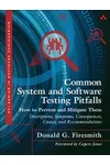Common System and Software Testing Pitfalls