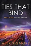 Ties That Bind