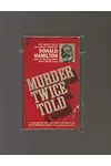 Murder Twice Told