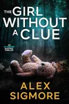 The Girl Without A Clue