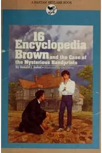 Encyclopedia Brown and the Case of the Mysterious Handprints