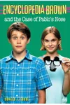 Encyclopedia Brown and the Case of Pablo's Nose
