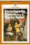 Encyclopedia Brown's Book of Wacky Spies