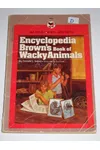 Encyclopedia Brown's Book of Wacky Animals