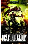 Death or Glory