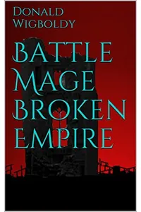 Battle Mage Broken Empire