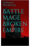 Battle Mage Broken Empire