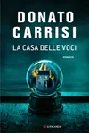 La casa delle voci
