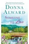 Someone to Love / Cowboy's Love