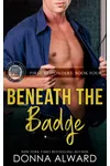 Beneath The Badge