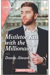 Mistletoe Kiss with the Millionaire
