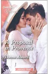 A Proposal in Provence
