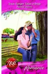 Texas Ranger Takes a Bride