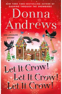 Let It Crow! Let It Crow! Let It Crow!