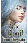 Wyrd Blood