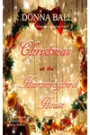 Christmas at The Hummingbird House