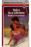 Twice in a Lifetime (As: Rebecca Flanders)