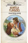 Morning Song (As: Rebecca Flanders)