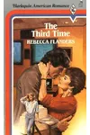 The Third Time (As: Rebecca Flanders)