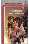 Afterglow (As: Rebecca Flanders)