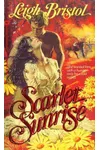 Scarlet Sunrise (As: Leigh Bristol)