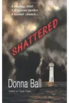 Shattered
