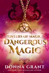 Dangerous Magic