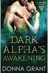 Dark Alpha's Awakening