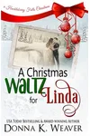 A Christmas Waltz for Linda