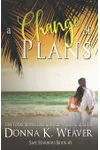 A Change of Plans