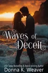 Waves of Deceit