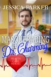 Masquerading with Dr. Charming
