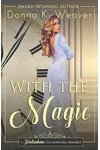 With the Magic