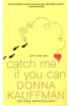 Catch Me If You Can