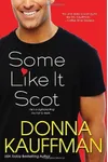 Some Like It Scot