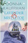 Lavender & Mistletoe