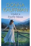 Under a Firefly Moon