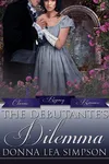 The Debutante’s Dilemma