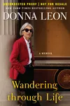 Wandering Through Life: A Memoir