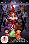 How to Train a Witch