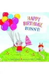 Happy Birthday, Bunny!