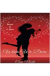When We Dare