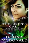 The Siren's Call