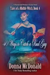 40 Ways to Catch a Bad Guy