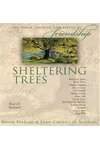 Sheltering Trees