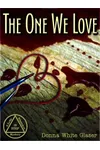 The One We Love